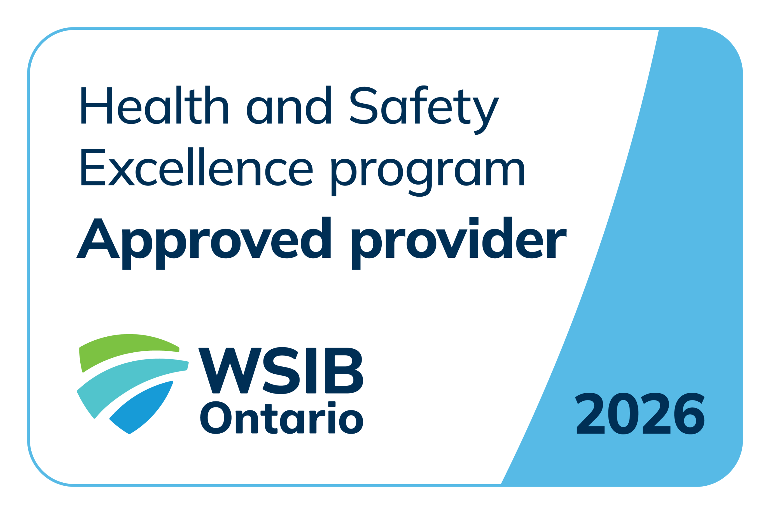 OSG is a WSIB Health and Safety Excellence Program provider
